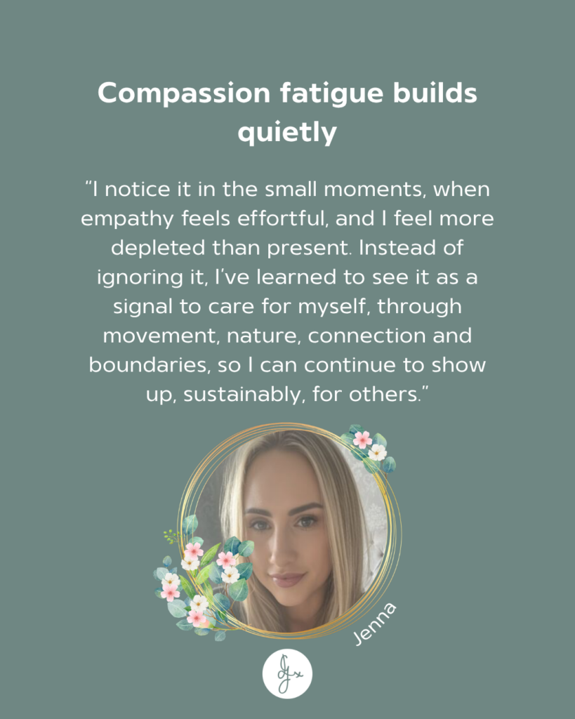 Jenna Compassion Fatigue