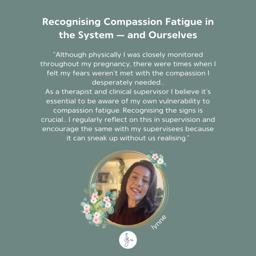Lynne Compassion Fatigue